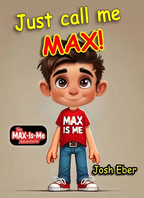 Just Call Me MAX! book cover